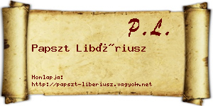 Papszt Libériusz névjegykártya
